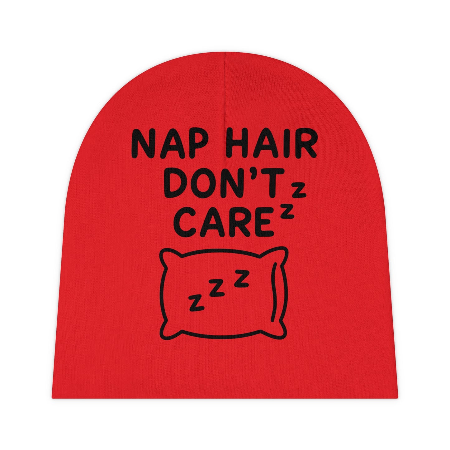 Baby Beanie with Nap Hair Don't Care Design