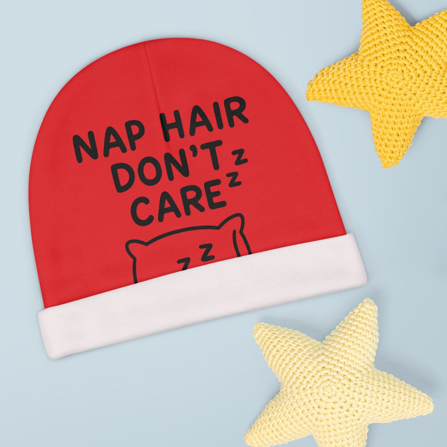 Baby Beanie with Nap Hair Don't Care Design